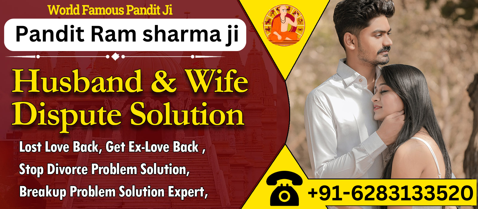 World Famous Astrologer  Pandit Ram sharma ji
 +91-6283133520